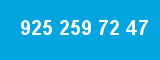 925 259 72 47